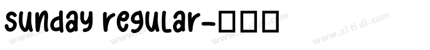 sunday regular字体转换